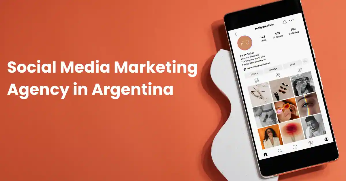 Social Media Marketing Agency in Argentina